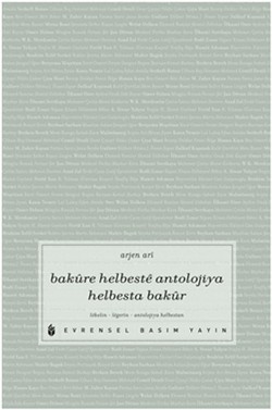 Baküre Helbeste Antolojıya Helbesta Bakür (Kürtçe)