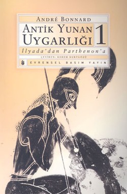 Antik Yunan Uygarlığı - I