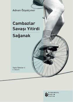 Cambazlar Savaşı Yitirdi: Sağanak