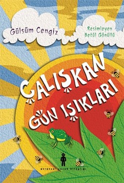 Çalışkan Gün Işıkları