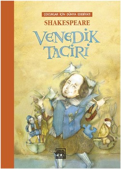 Venedik Taciri (Çocuklar İçin Dünya Edebiyatı)