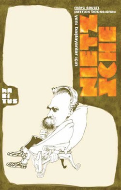 Nietzsche: Yeni Başlayanlar İçin