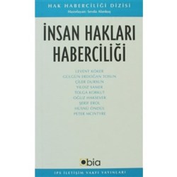 İnsan Hakları Haberciliği (IPS Yayınları 9)