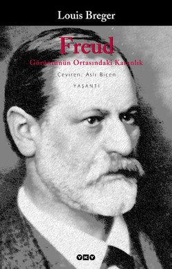 Freud - Görüntünün Ortasındaki Karanlık