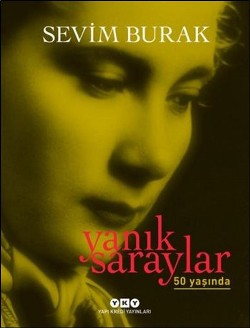 Yanık Saraylar 50 Yaşında