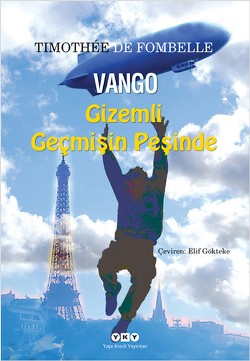 Vango 1. Cilt: Gizemli Geçmişin Peşinde