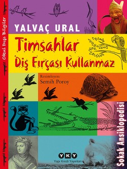 Timsahlar Diş Fırçası Kullanmaz