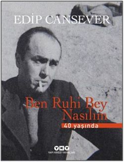 Ben Ruhi Bey Nasılım Ciltli