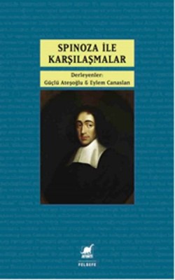 Spinoza ile Karşılaşmalar