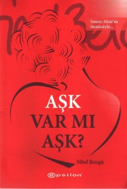 Aşk Var mı Aşk?