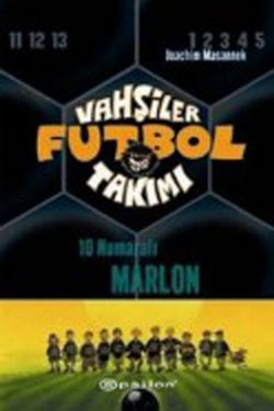 Vahşiler Futbol Takımı 10 - 10 Numaralı Marlon