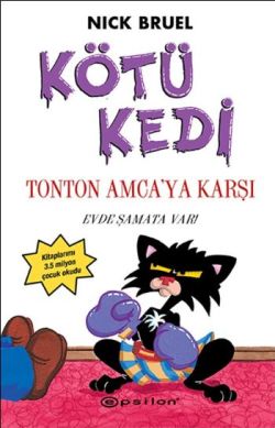 Kötü Kedi Ton Ton Amcaya Karşı