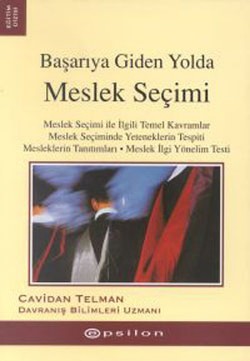 Başarıya Giden Yolda Meslek Seçimi