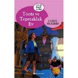 Toots ve Tepetaklak Ev