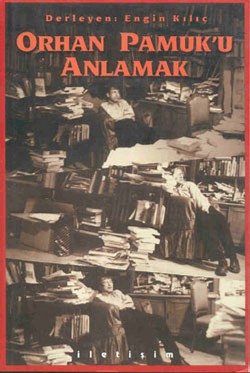 Orhan Pamuk'u Anlamak