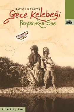 Gece Kelebeği: Perperik-a Söe