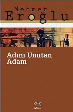 Adını Unutan Adam