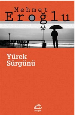 Yürek Sürgünü