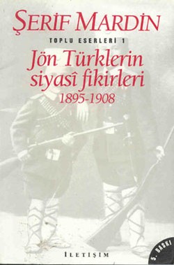 Bütün Eserleri 1 - Jön Türklerin Siyasi Fikirleri 1895-1908