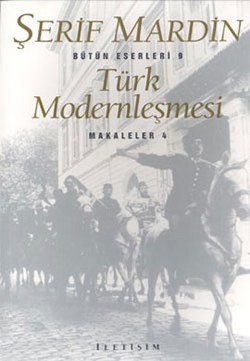 Makaleler Serisi 4 - Türk Modernleşmesi