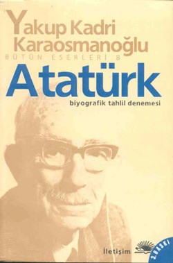 Bütün Eserleri 8 - Atatürk