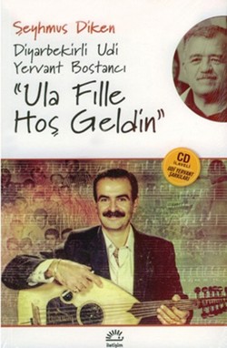 Ula Fille Hoş Geldin: CD İlaveli Udi Yervant Şarkıları