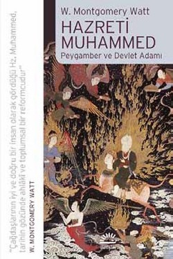 Hazreti Muhammed: Peygamber ve Devlet Adamı