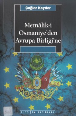 Memaliki Osmaniye'den Avrupa Birliği'ne