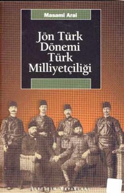 Jön Türk Dönemi Türk Milliyetçiliği