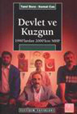 Devlet ve Kuzgun: 1990'lardan 2000'lere MHP