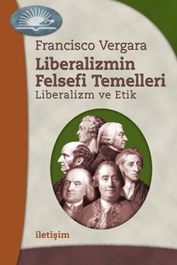 Liberalizmin Felsefi Temelleri: Liberalizm ve Etik