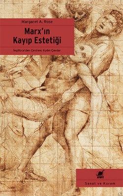 Marx’ın Kayıp Estetiği