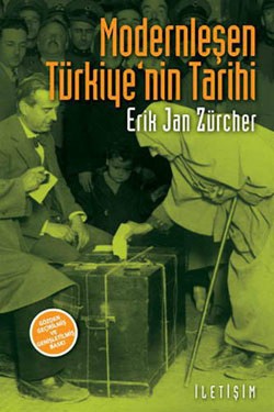 Modernleşen Türkiye'nin Tarihi (Gözden Geçirilmiş ve Genişletilmiş Yeni Baskı)