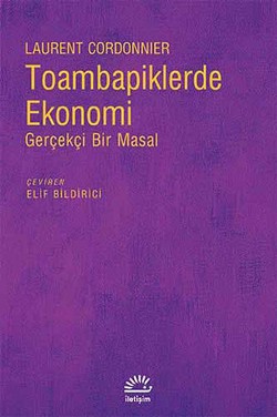 Toambapiklerde Ekonomi: Gerçek Bir Masal