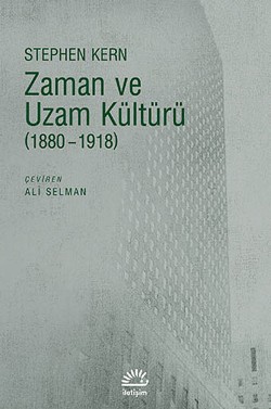 Zaman ve Uzam Kültürü (1880 - 1918)