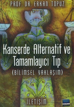 Kanserde Alternatif ve Tamamlayıcı Tıp (Bilimsel Yaklaşım)