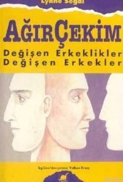 Ağır Çekim Değişen Erkeklikler - Değişen Erkekler