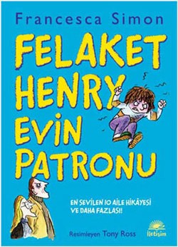 Felaket Henry Evin patronu