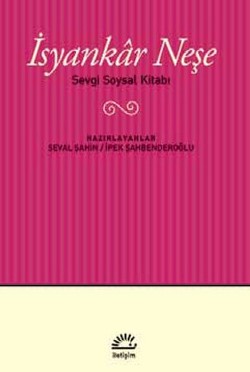 İsyankar Neşe: Sevgi Soysal Kitabı