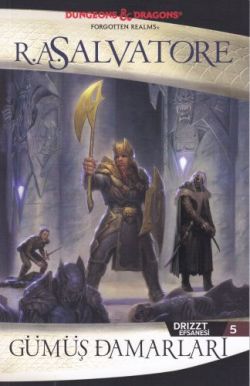 Gümüş Damarları: Drizzt Efsanesi 5