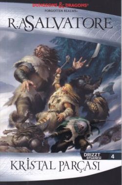 Kristal Parçası: Drizzt Efsanesi 4