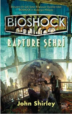 Bioshock: Rapture Şehri