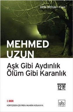 Aşk Gibi Aydınlık Ölüm Gibi Karanlık (Cep Boy)