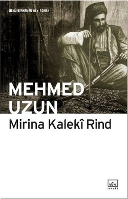 Mirina Kaleki Rind (Kürtçe)