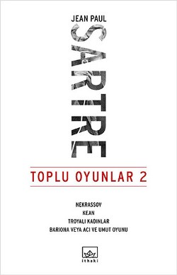 Toplu Oyunlar 2 (Nekrassov, Kean, Troyalı Kadınlar, Bariona veya Acı ve Umut Oyunu)