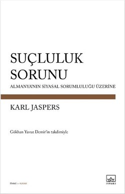 Suçluluk Sorunu: Almanya'nın Siyasal Sorumluluğu Üzerine