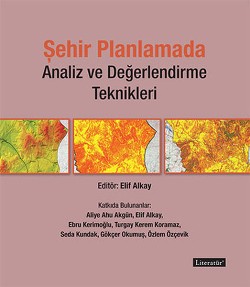 Şehir Planlamada Analiz ve Değerlendirme Teknikleri