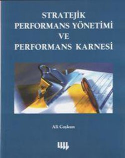 Stratejik Performans Yönetimi ve Performans Karnesi