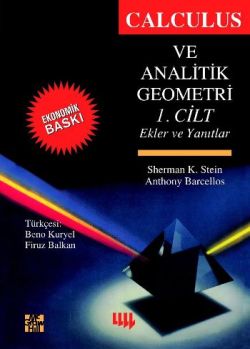 Calculus Ve Analitik Geometri 1. Cilt (Ekonomik Baskı)