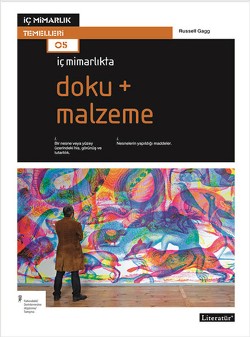 İç Mimarlıkta: Doku + Malzeme